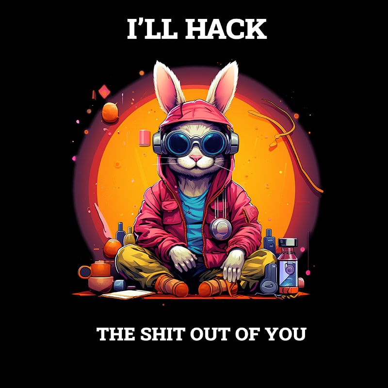 Тениска за програмисти I'll hack the Sh*t out of you - Image 2