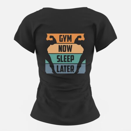 Дамска тениска Gym Now, Sleep Later